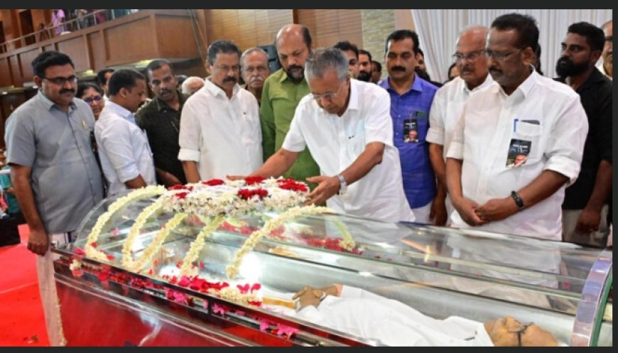 പ്രൊഫ. എം.കെ സാനു മാഷിന് അന്തിമോപചാരം അര്‍പ്പിച്ച് മുഖ്യമന്ത്രി