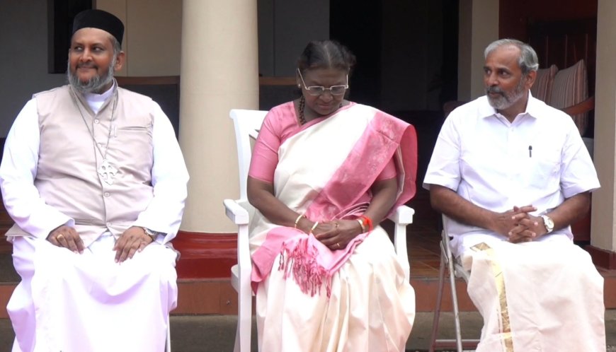*രാഷ്ട്രപതിയുമായി കൂടിക്കാഴ്ച്ച നടത്തി മലങ്കര ഓർത്തഡോക്സ് സഭാ നേതൃത്വം*
