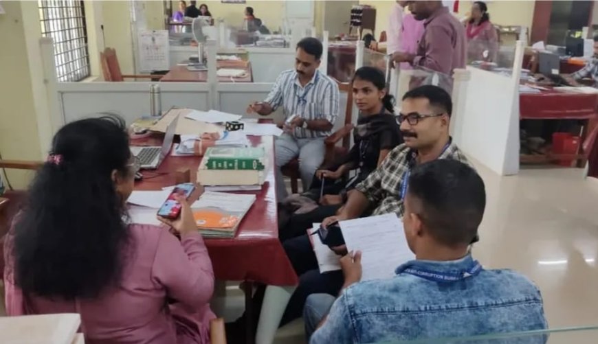 ചട്ടവിരുദ്ധമായി ഭൂമി തരംമാറ്റുന്നു; *RDO ഓഫീസുകളില്‍ വിജിലൻസ് മിന്നൽ പരിശോധന*