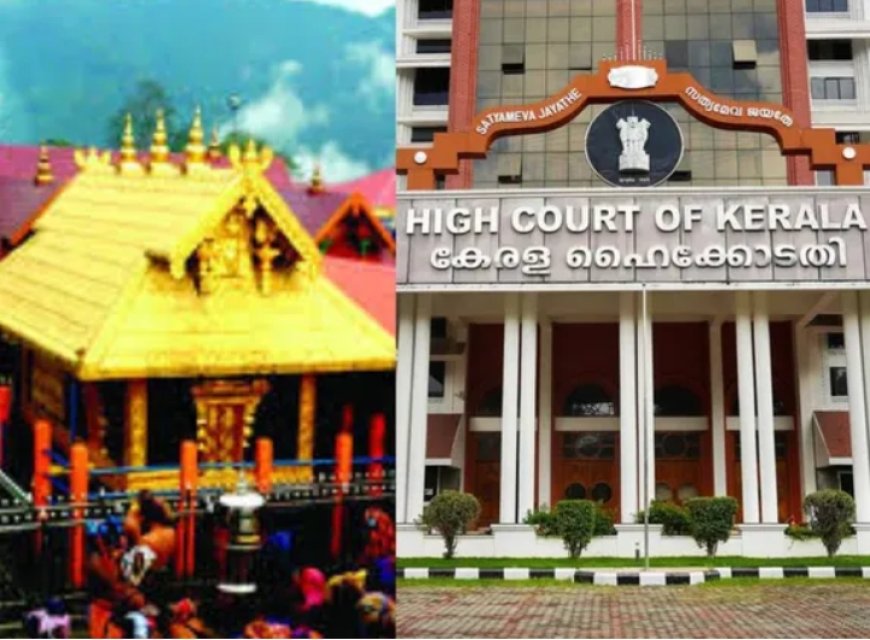 53 ലക്ഷം ഭക്തർ വരുന്നിടത്ത് 1000 ശുചിമുറികളോ? ശുചിമുറികൾ വർധിപ്പിക്കണം: മണ്ഡലകാല ഒരുക്കങ്ങളിൽ നിർദ്ദേശവുമായി ഹൈക്കോടതി ദേവസ്വം