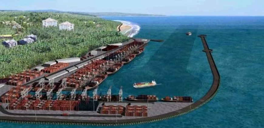 വിഴിഞ്ഞം തുറമുഖവും വികസനത്തിനുള്ള അടിസ്ഥാന സൗകര്യങ്ങളുടെ തയ്യാറെടുപ്പും